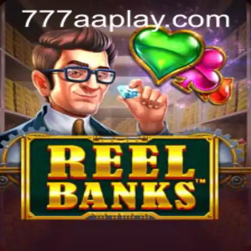 Exploring the Excitement of ReelBanks: A Comprehensive Guide to the Game and 777aa PH Login