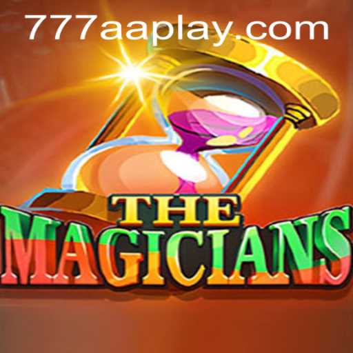 The Magicians: A Mesmerizing Adventure Awaits with 777aa PH Login